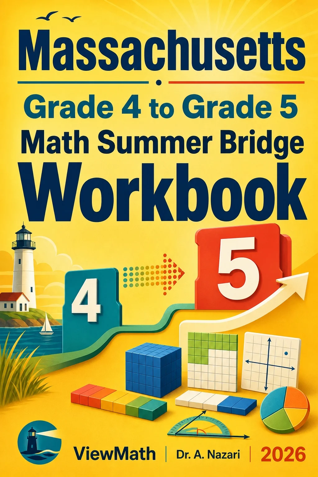 Massachusetts MCAS Grade 4 Math Summer Bridge Workbook