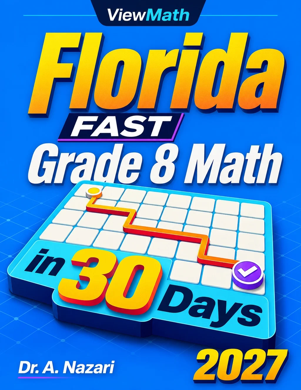Florida FAST Grade 8 Math in 30 Days