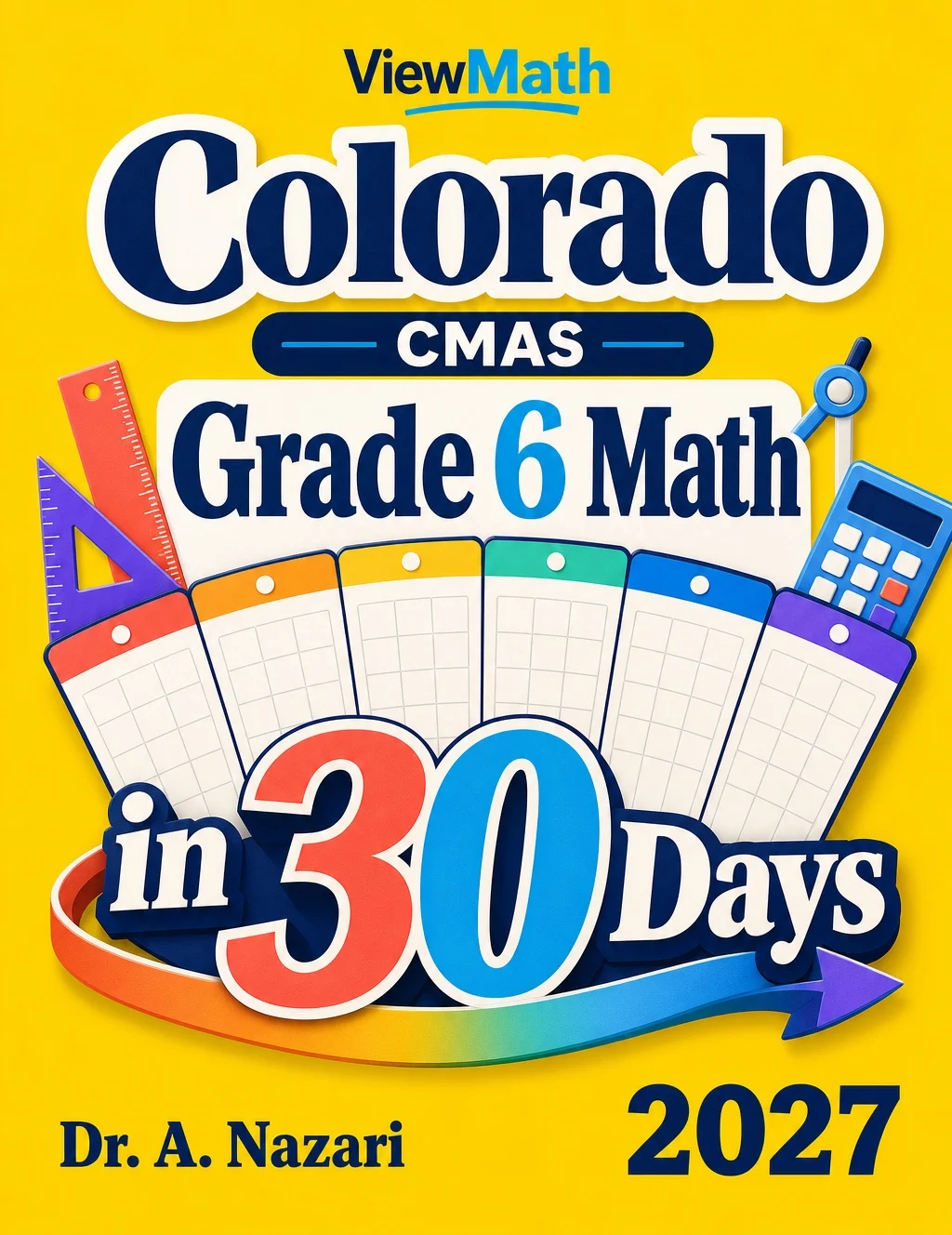Colorado CMAS Grade 6 Math in 30 Days