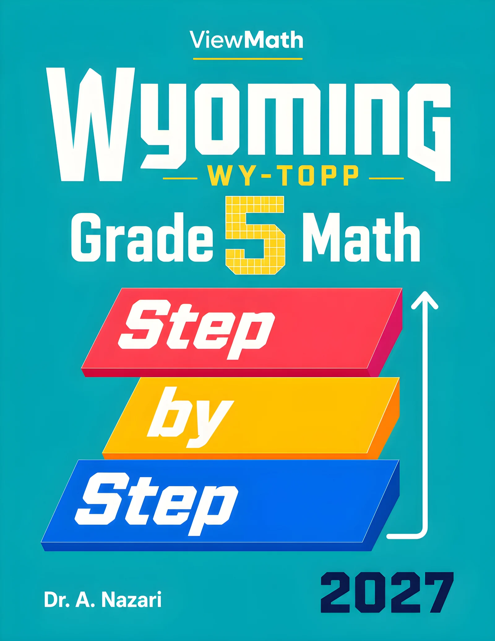 Wyoming WY-TOPP Grade 5 Math Step by Step