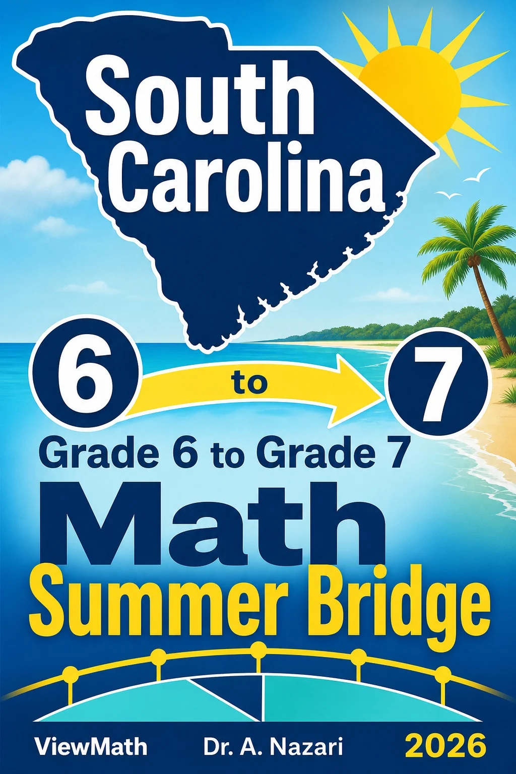 South Carolina SC READY Grade 6 Math Summer Bridge