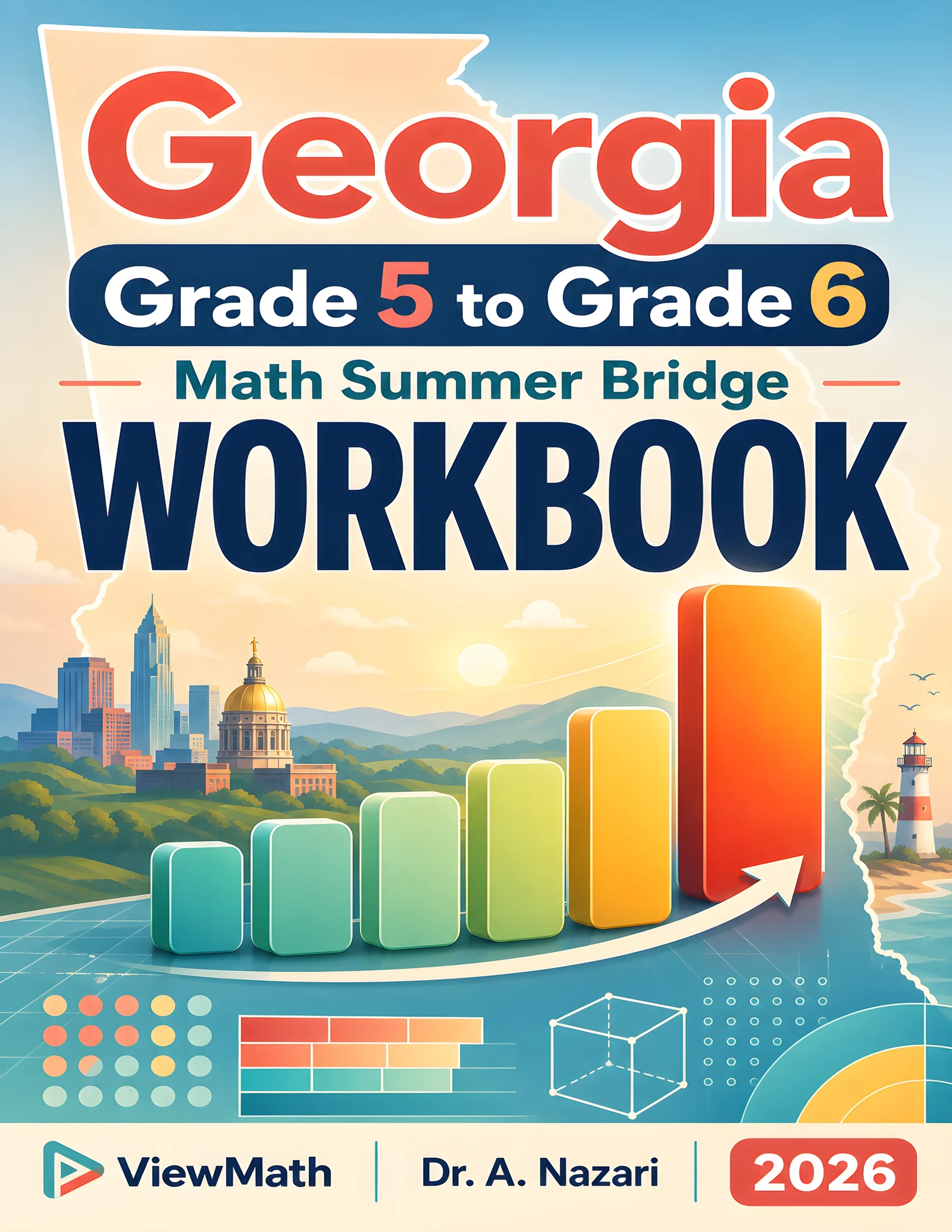 Georgia Milestones Grade 5 to Grade 6 Math Summer Bridge Workbook