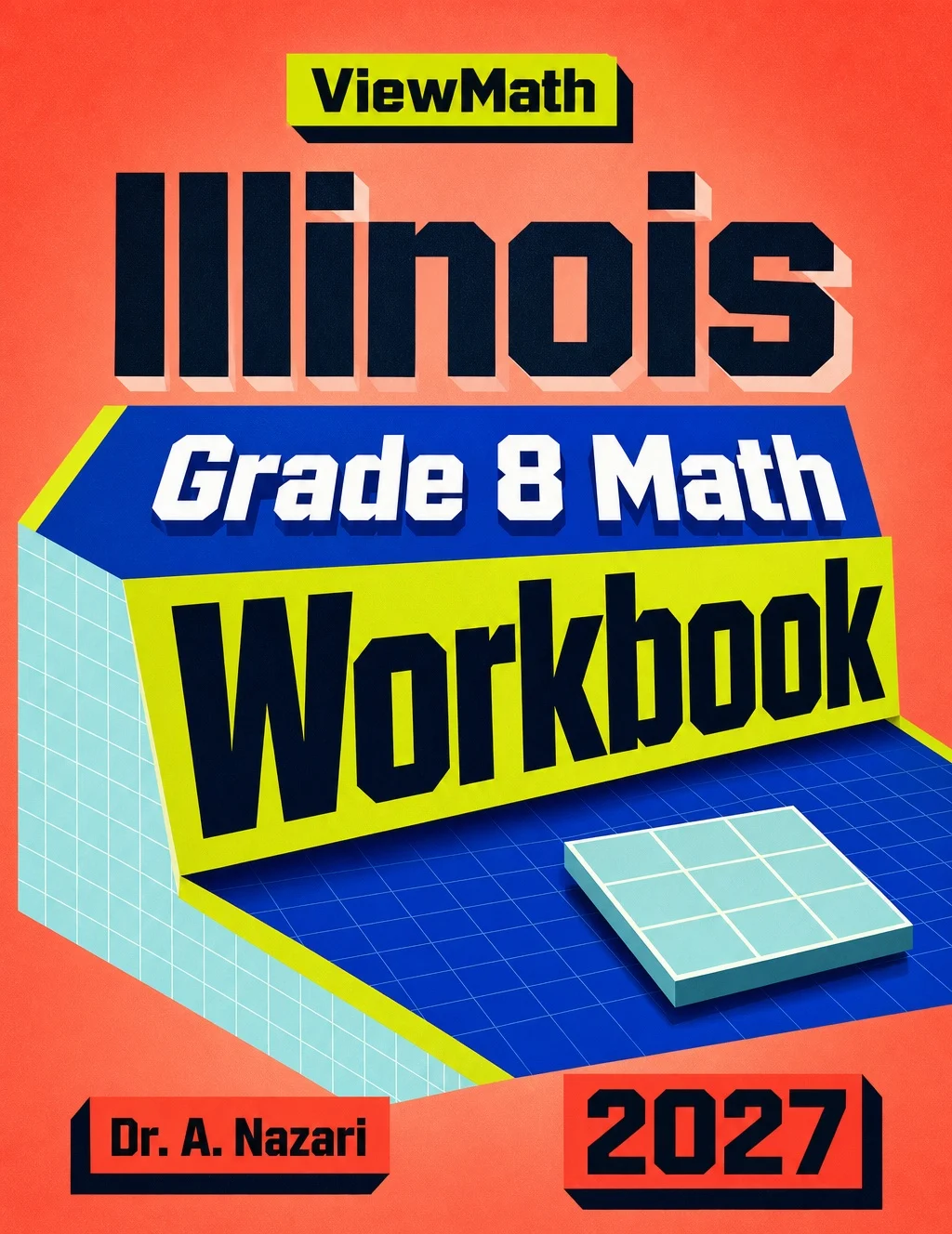 Illinois IAR Grade 8 Math Workbook