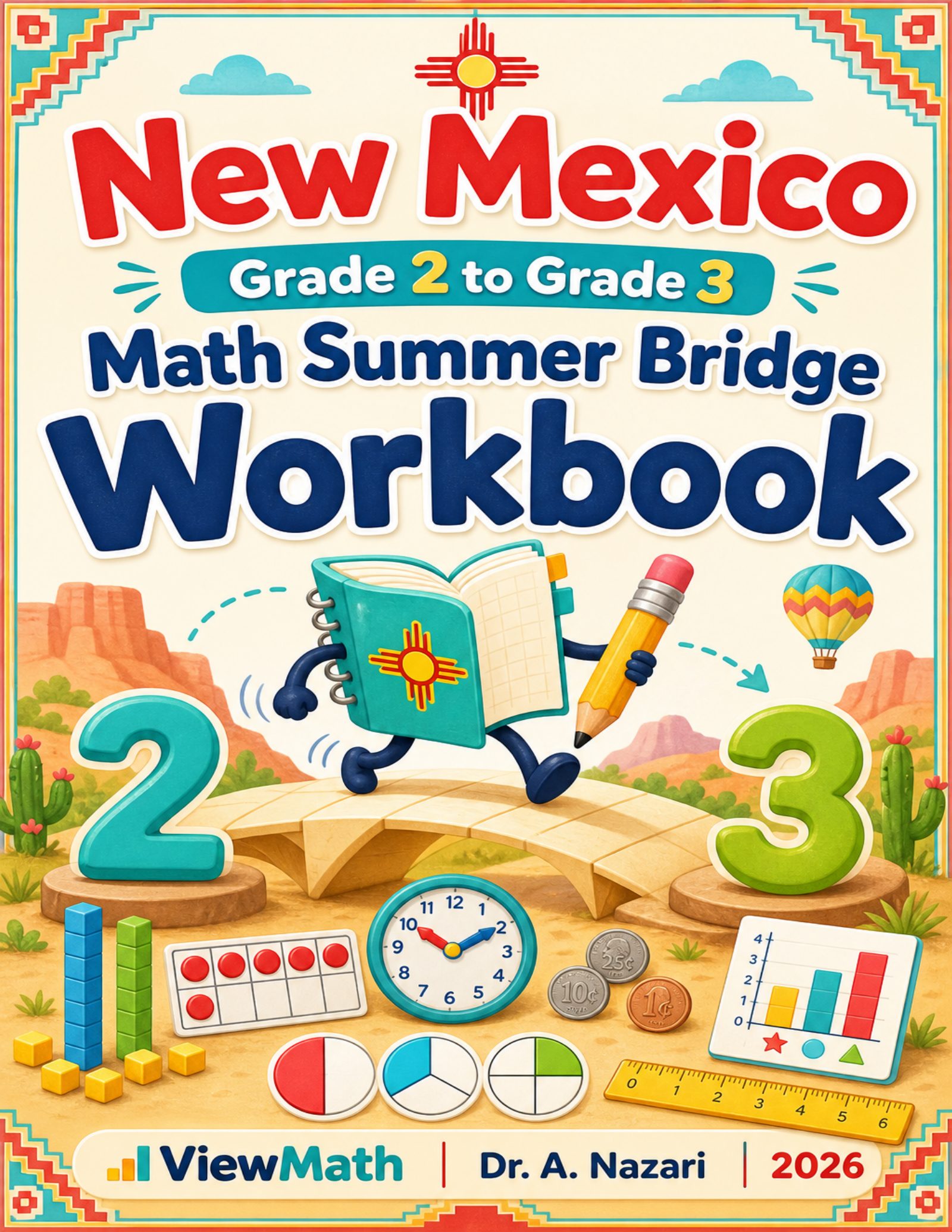 New Mexico Grade 2 to Grade 3 Math Summer Bridge Workbook