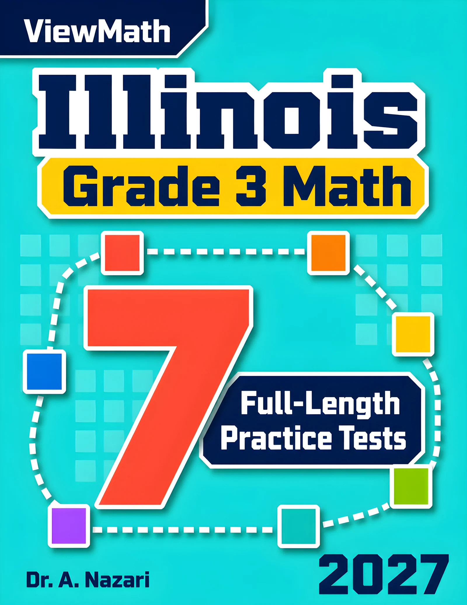 7 Illinois IAR Grade 3 Math Practice Tests