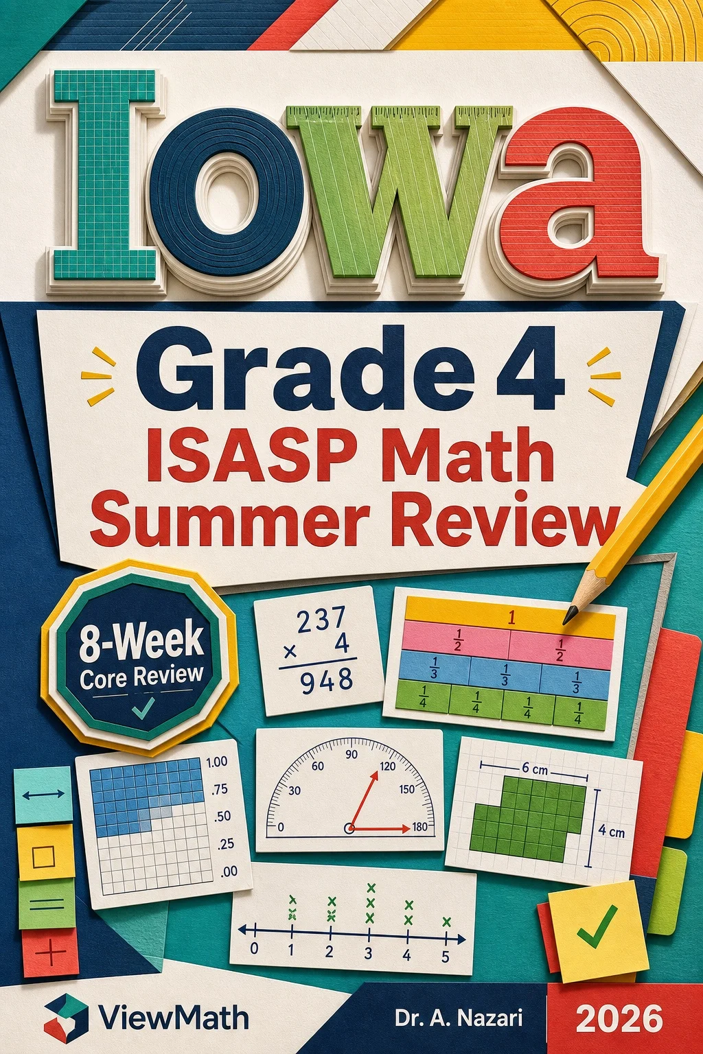 Iowa ISASP Grade 4 Math Summer Review