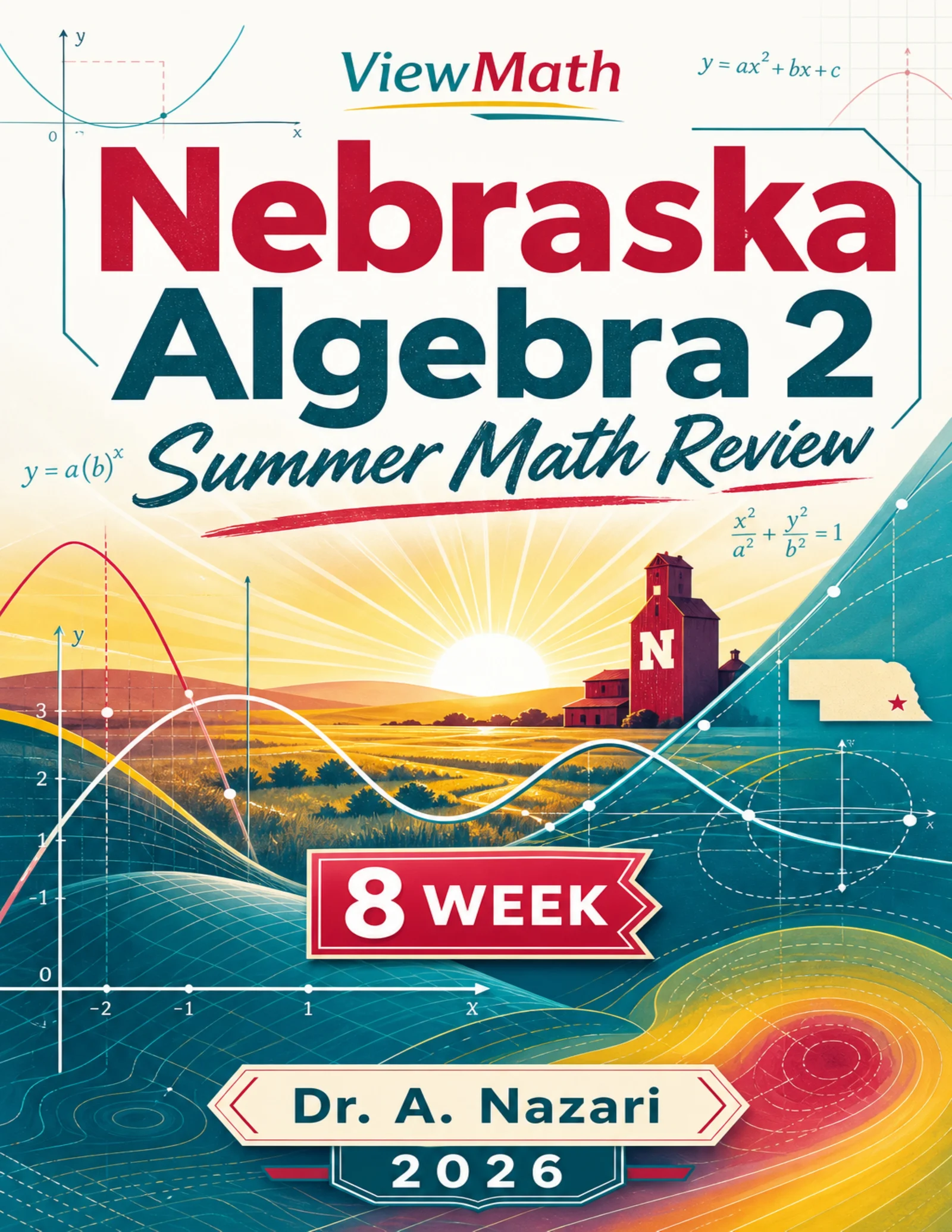 Nebraska Algebra 2 Math Summer Review