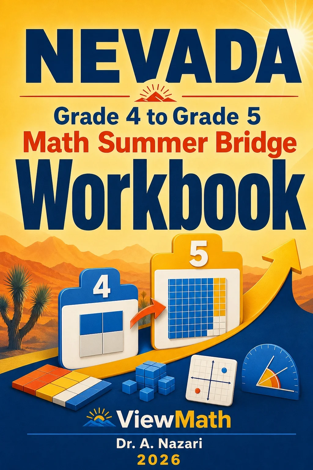 Nevada SBAC Grade 4 Math Summer Bridge Workbook