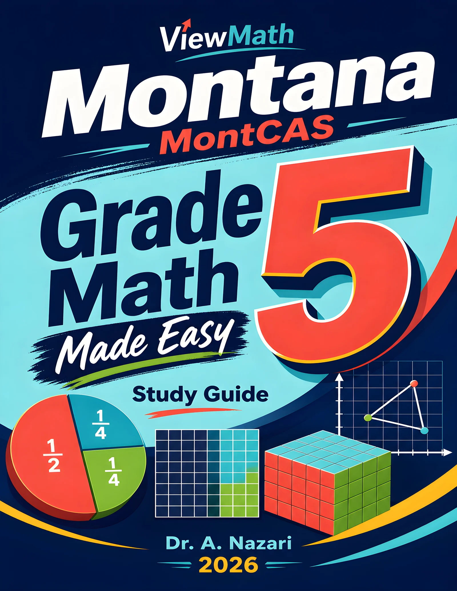 Montana MontCAS Grade 5 Math Learn & Test Bundle: 3 Guides, Workbook & 25 Tests