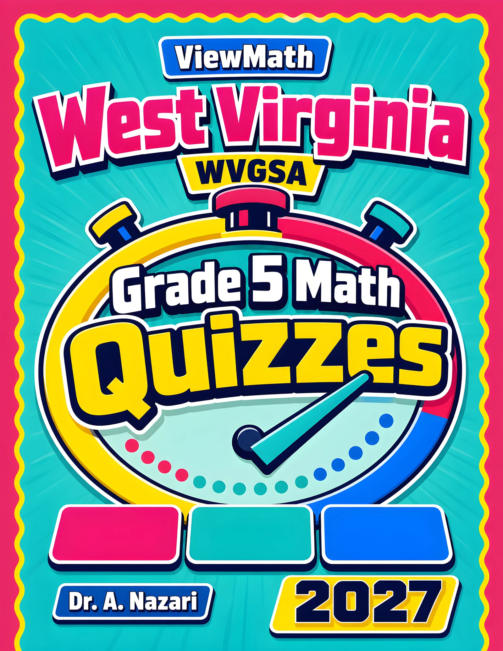West Virginia WVGSA Grade 5 Math Quizzes