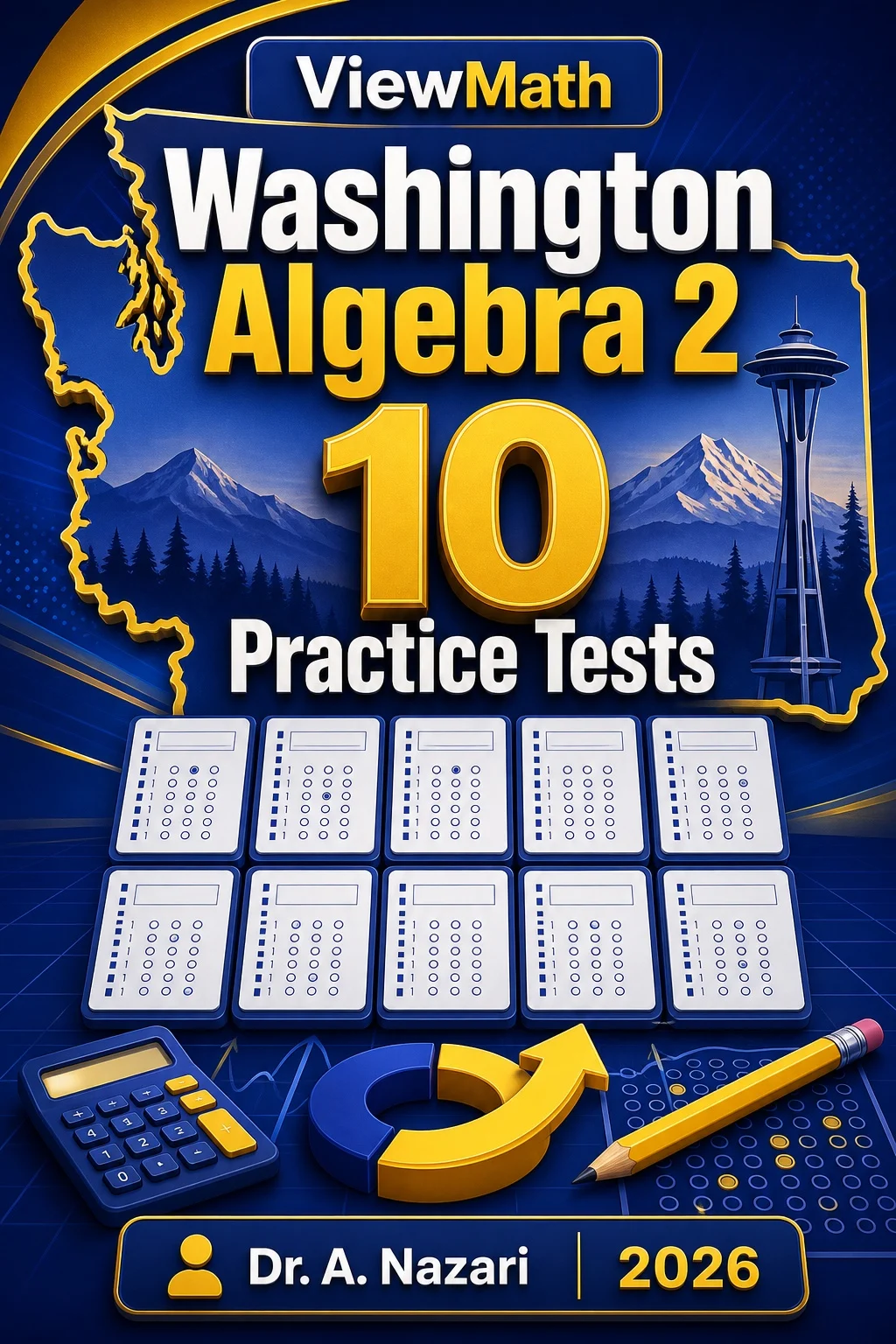 10 Full-Length Washington Algebra 2 Practice Tests