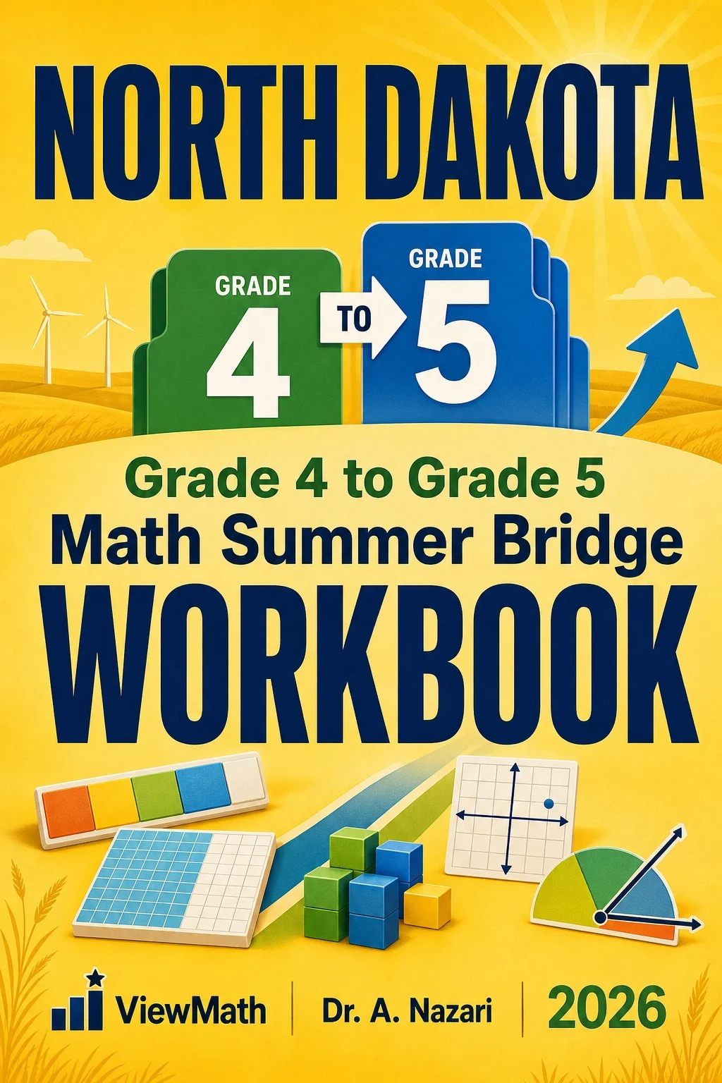 North Dakota NDSA Grade 4 Math Summer Bridge Workbook