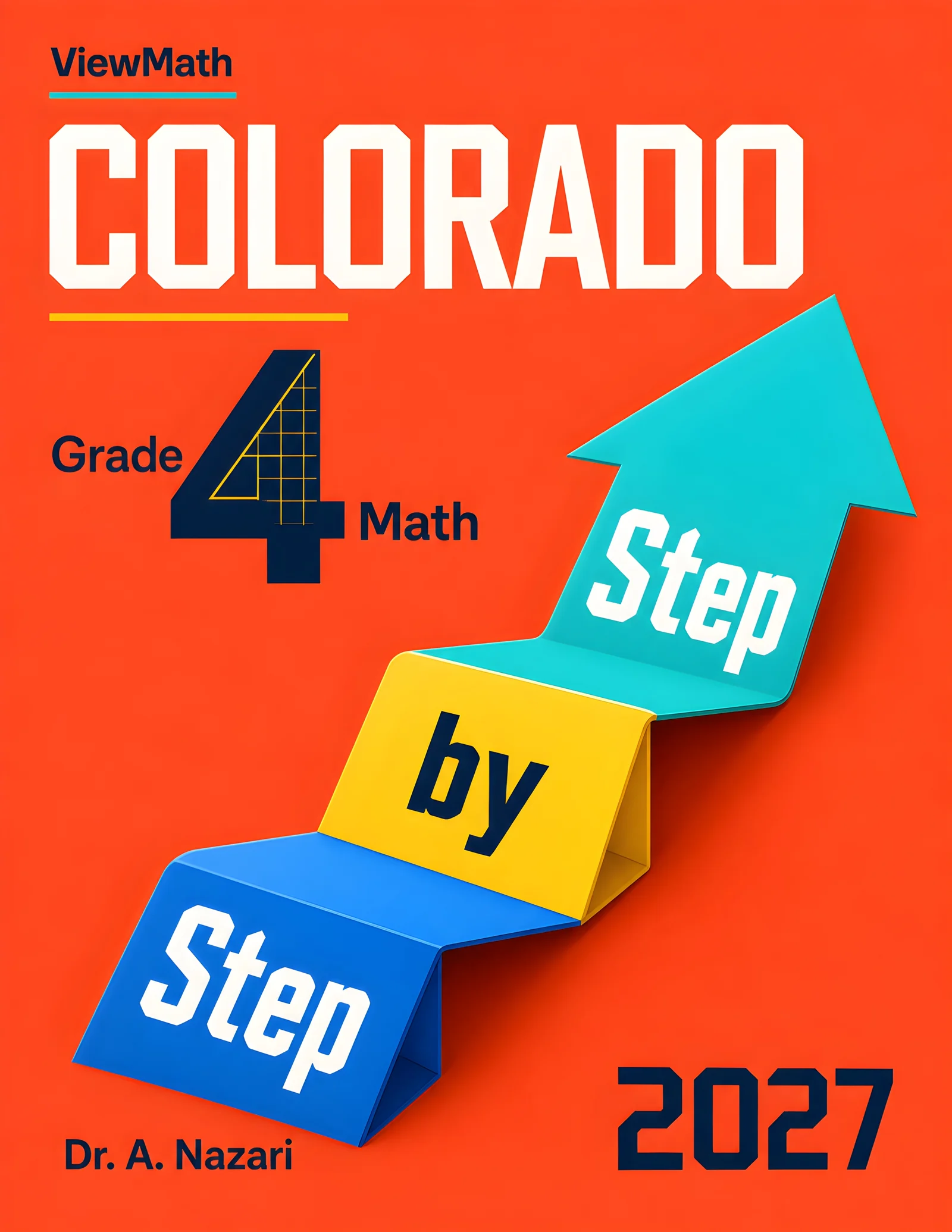 Colorado CMAS Grade 4 Math Step by Step