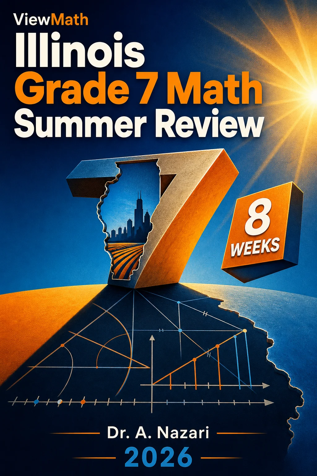 Illinois IAR Grade 7 Math Summer Review