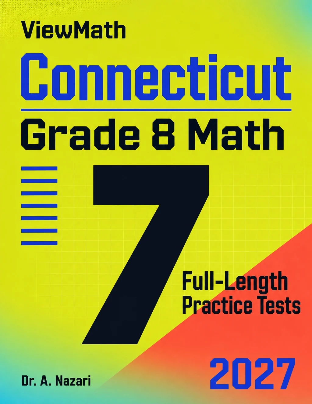7 Connecticut SBAC Grade 8 Math Practice Tests