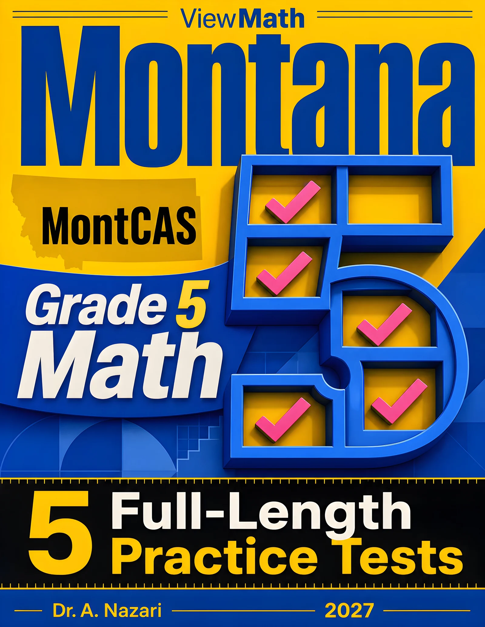 5 Full-Length Montana MontCAS Grade 5 Math Practice Tests