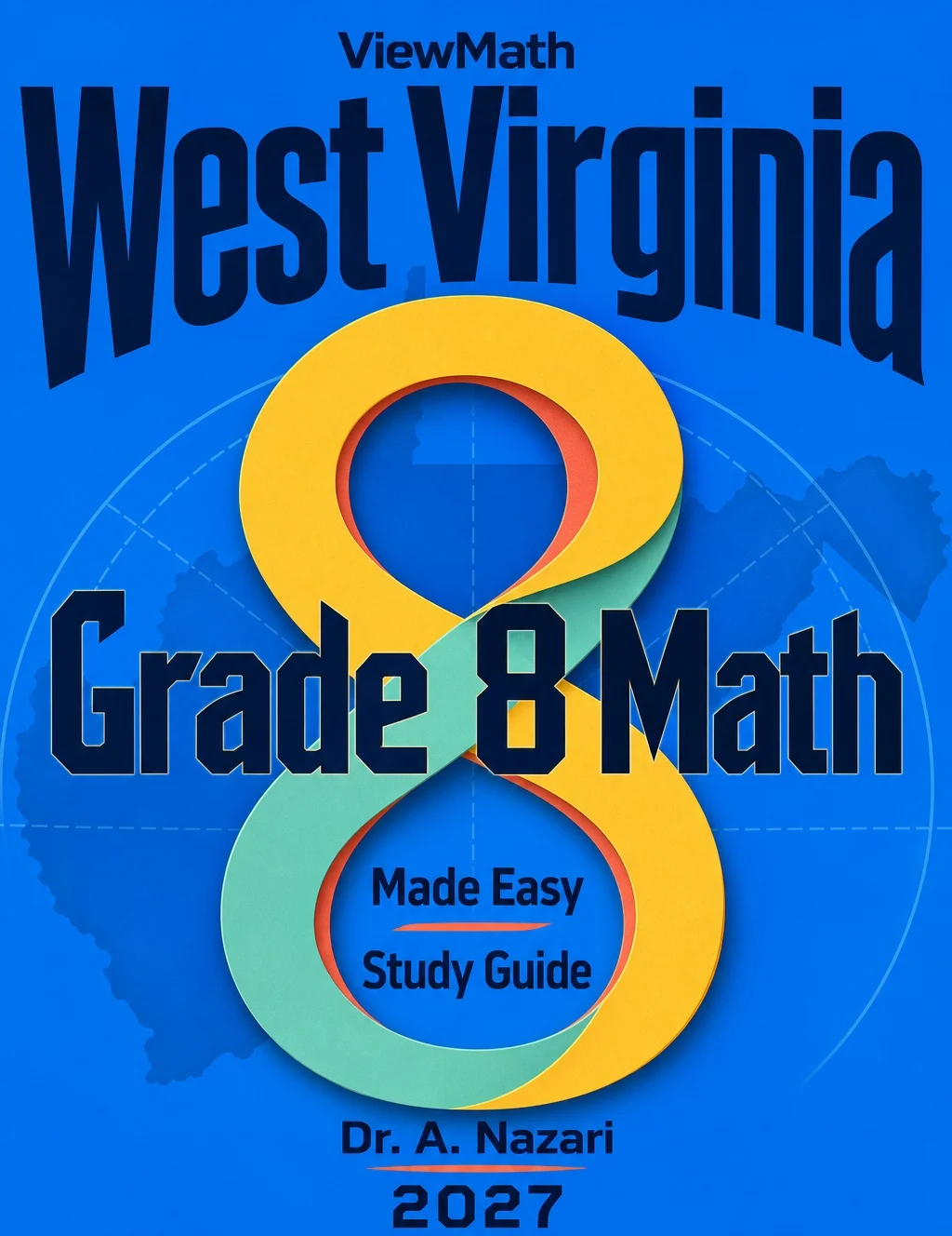 West Virginia WVGSA Grade 8 Math Learn & Test Bundle: 7 Books & 25 Tests