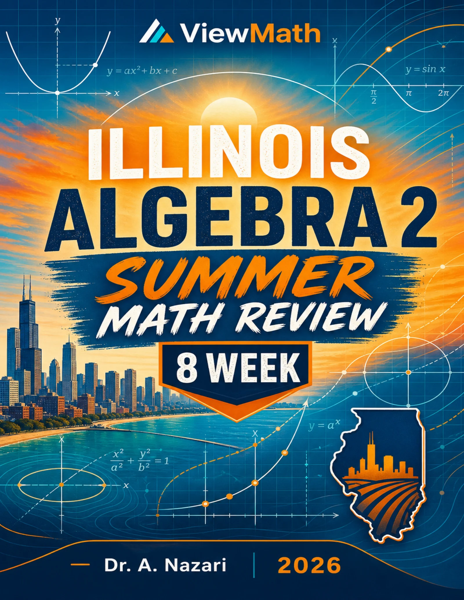 Illinois Algebra 2 Math Summer Review