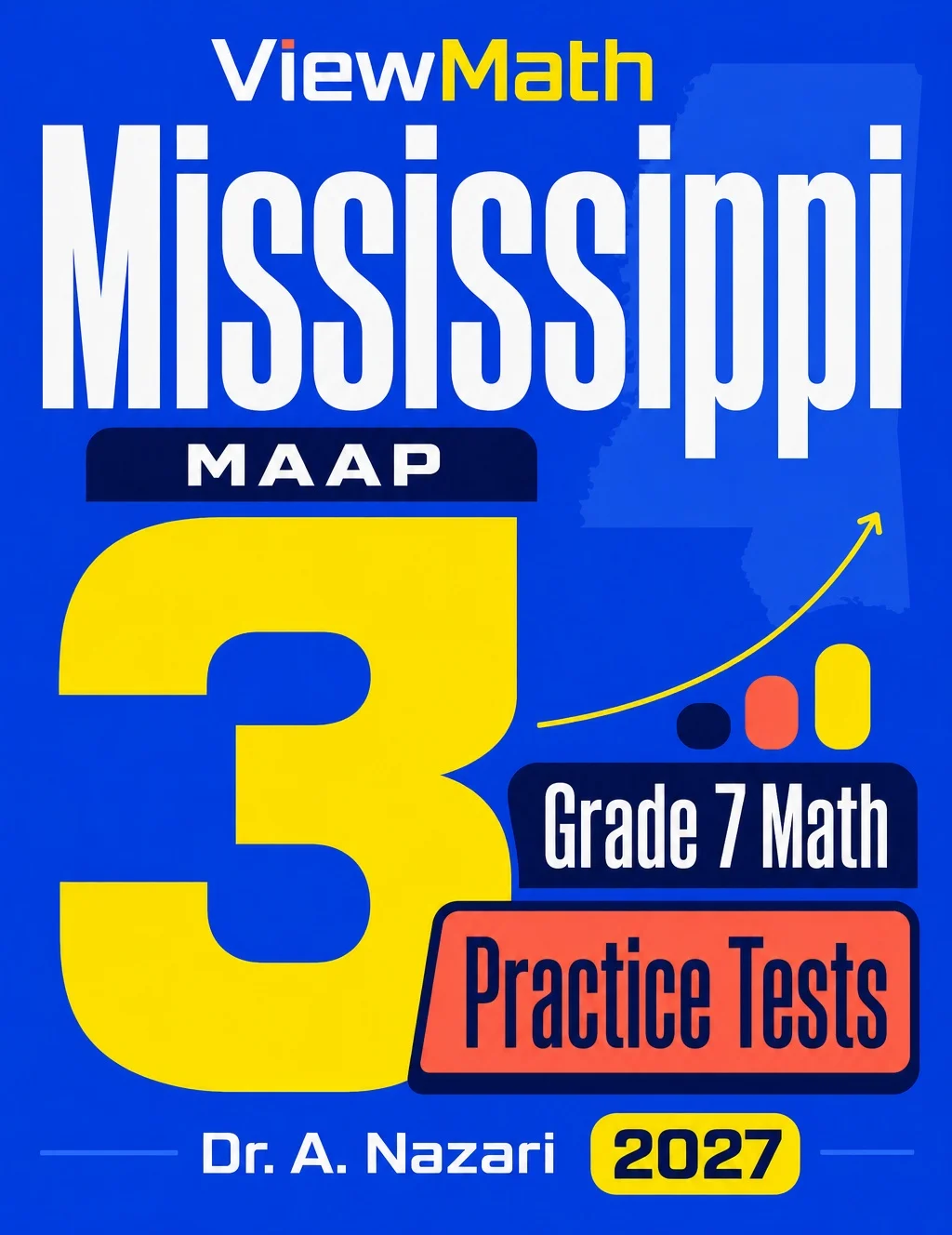 3 Mississippi MAAP Grade 7 Math Practice Tests