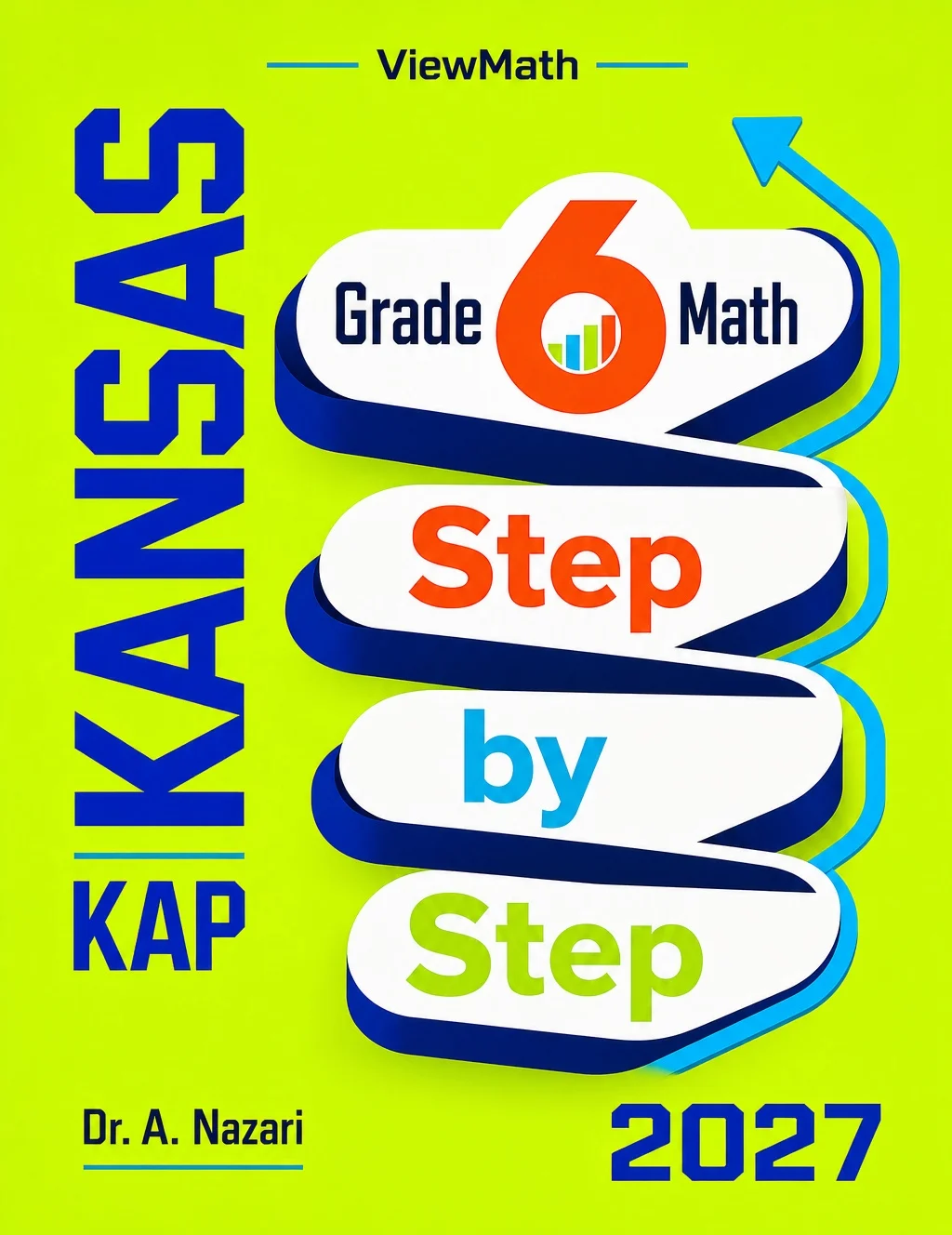 Kansas KAP Grade 6 Math Step by Step