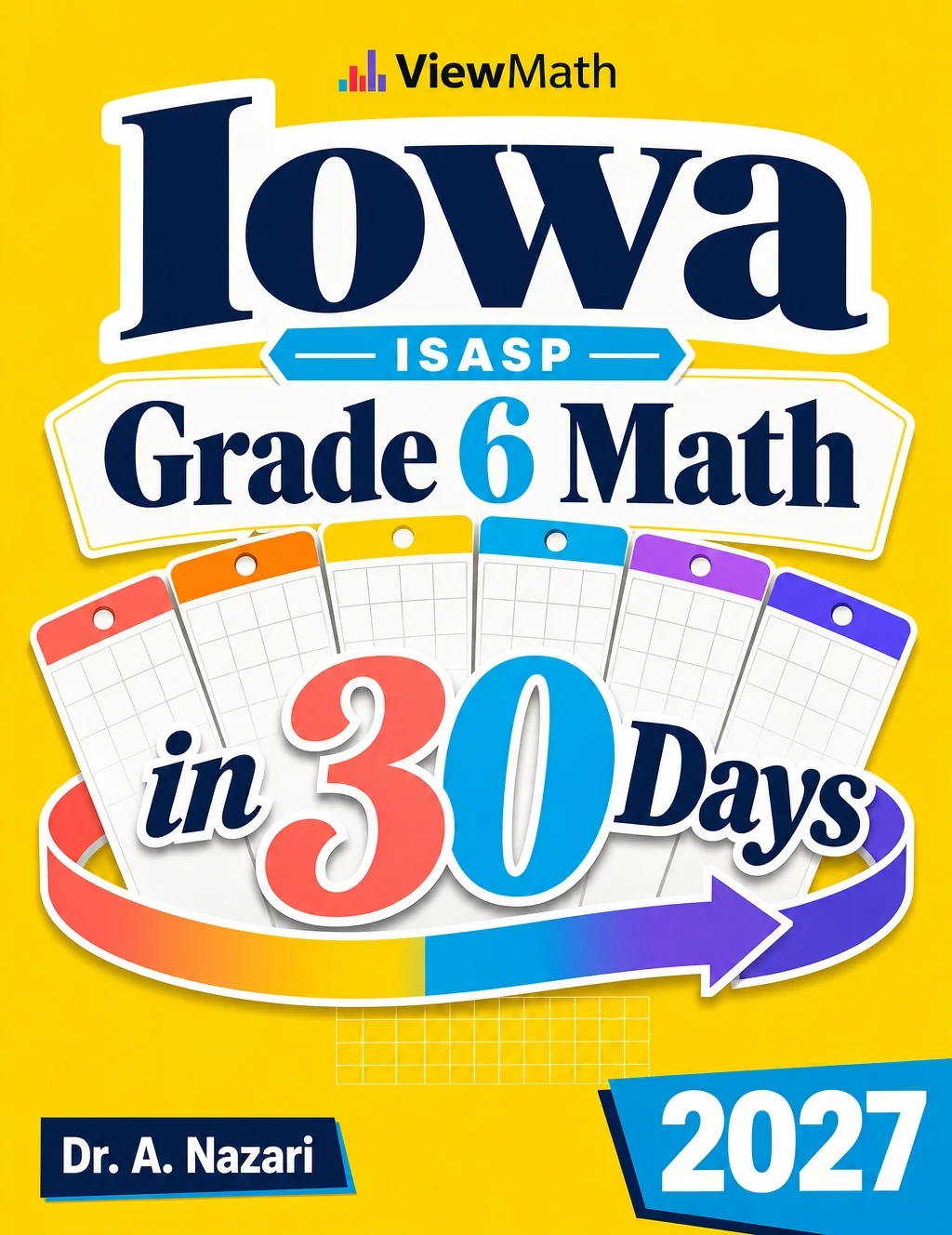 Iowa ISASP Grade 6 Math in 30 Days