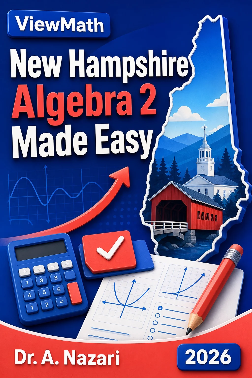 New Hampshire Algebra 2 Made Easy