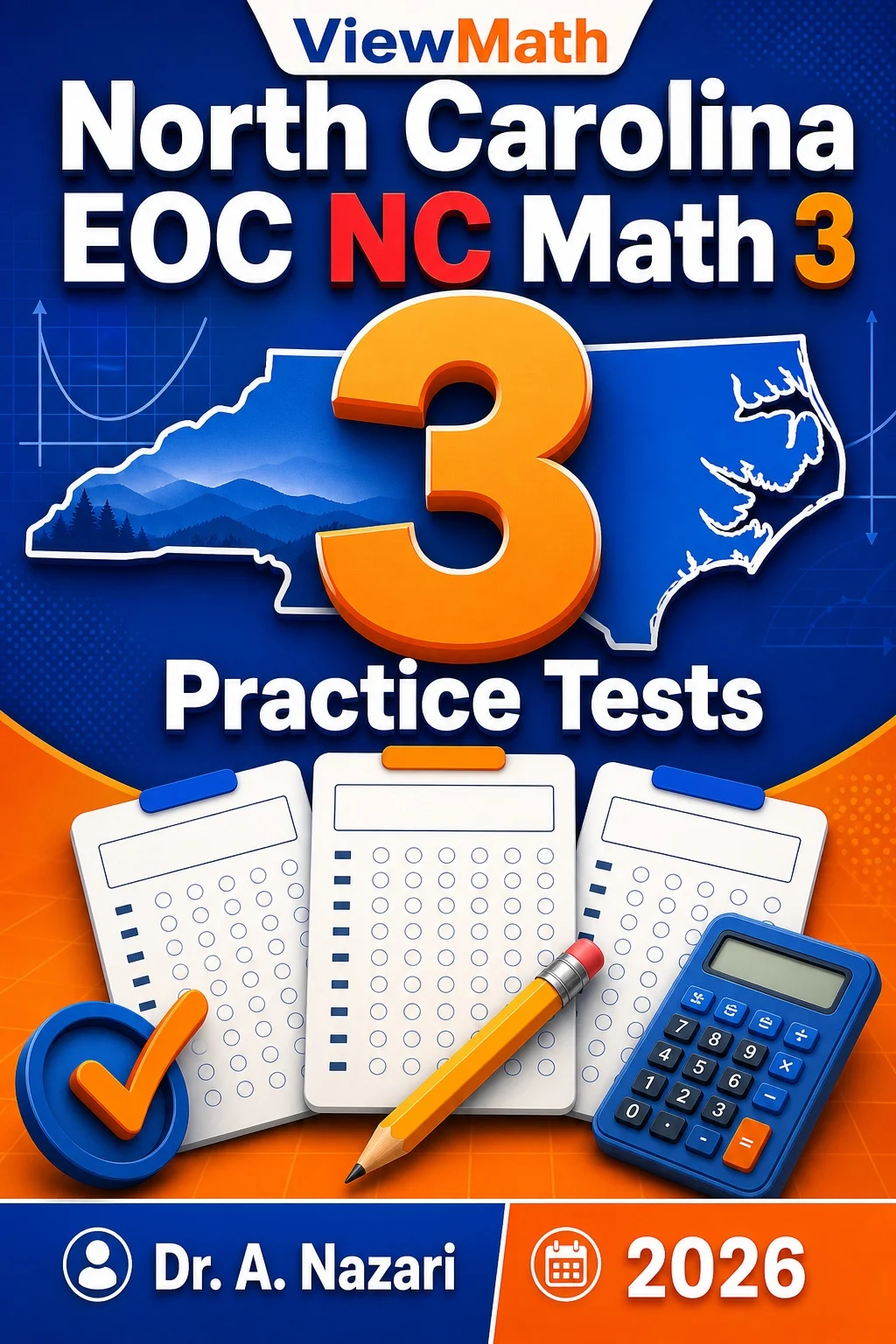 3 Full-Length North Carolina EOC NC Math 3 Practice Tests
