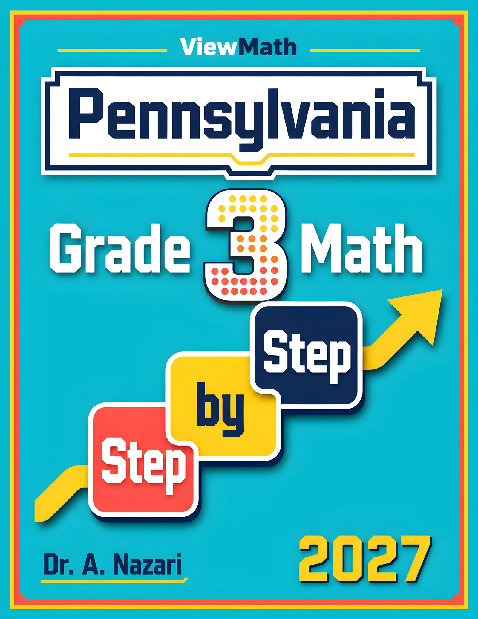 Pennsylvania PSSA Grade 3 Math Step by Step