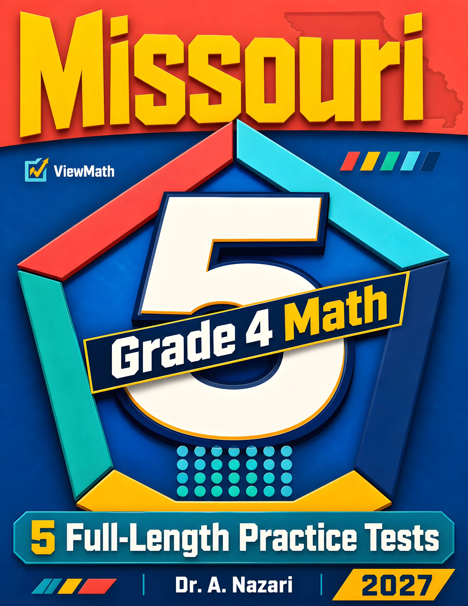5 Full-Length Missouri MAP Grade 4 Math Practice Tests