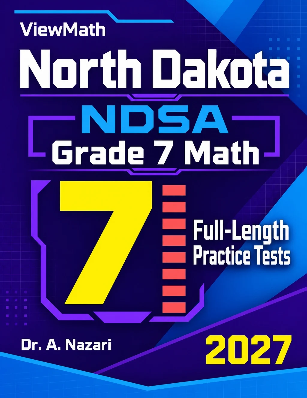 7 North Dakota NDSA Grade 7 Math Practice Tests