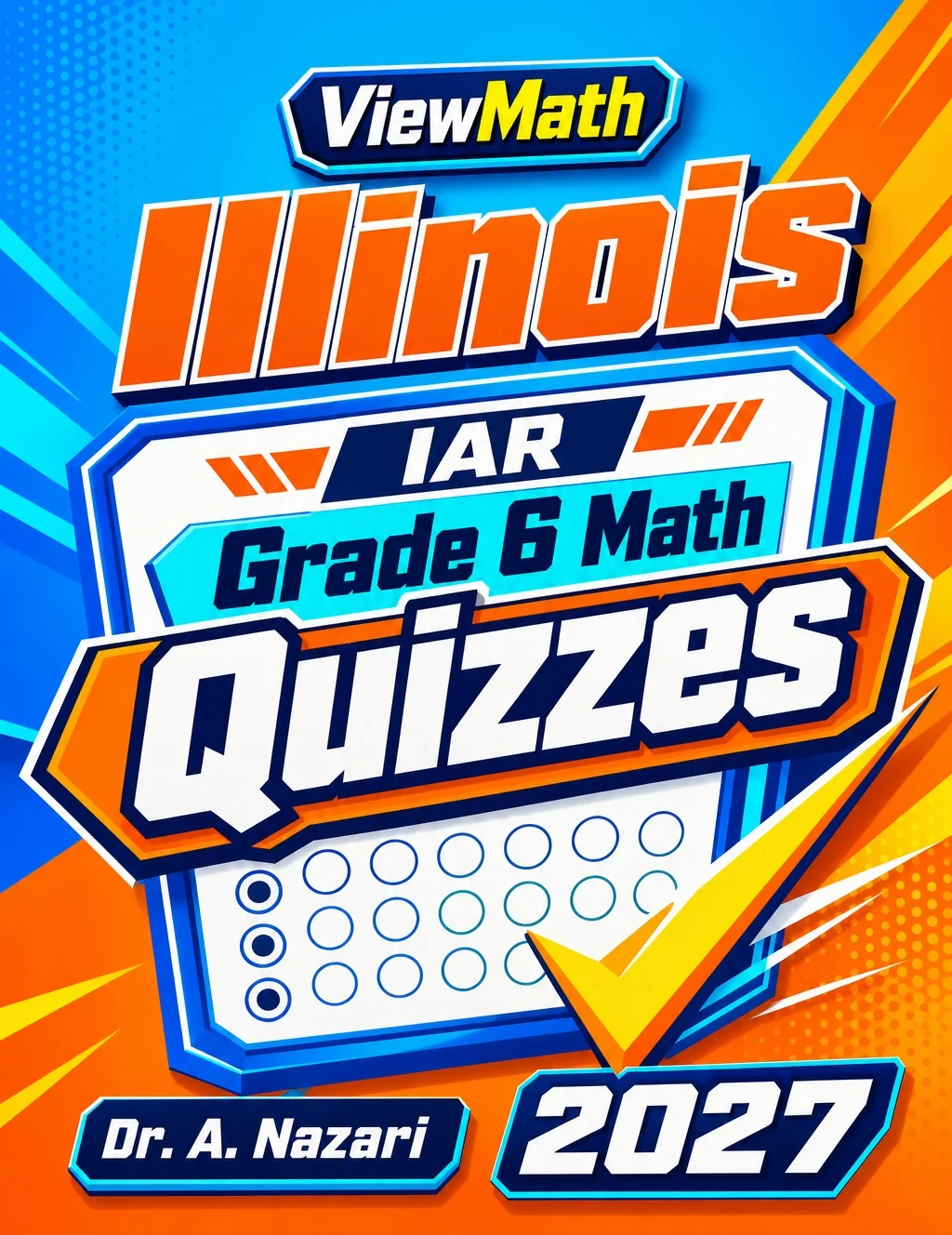 Illinois IAR Grade 6 Math Quizzes