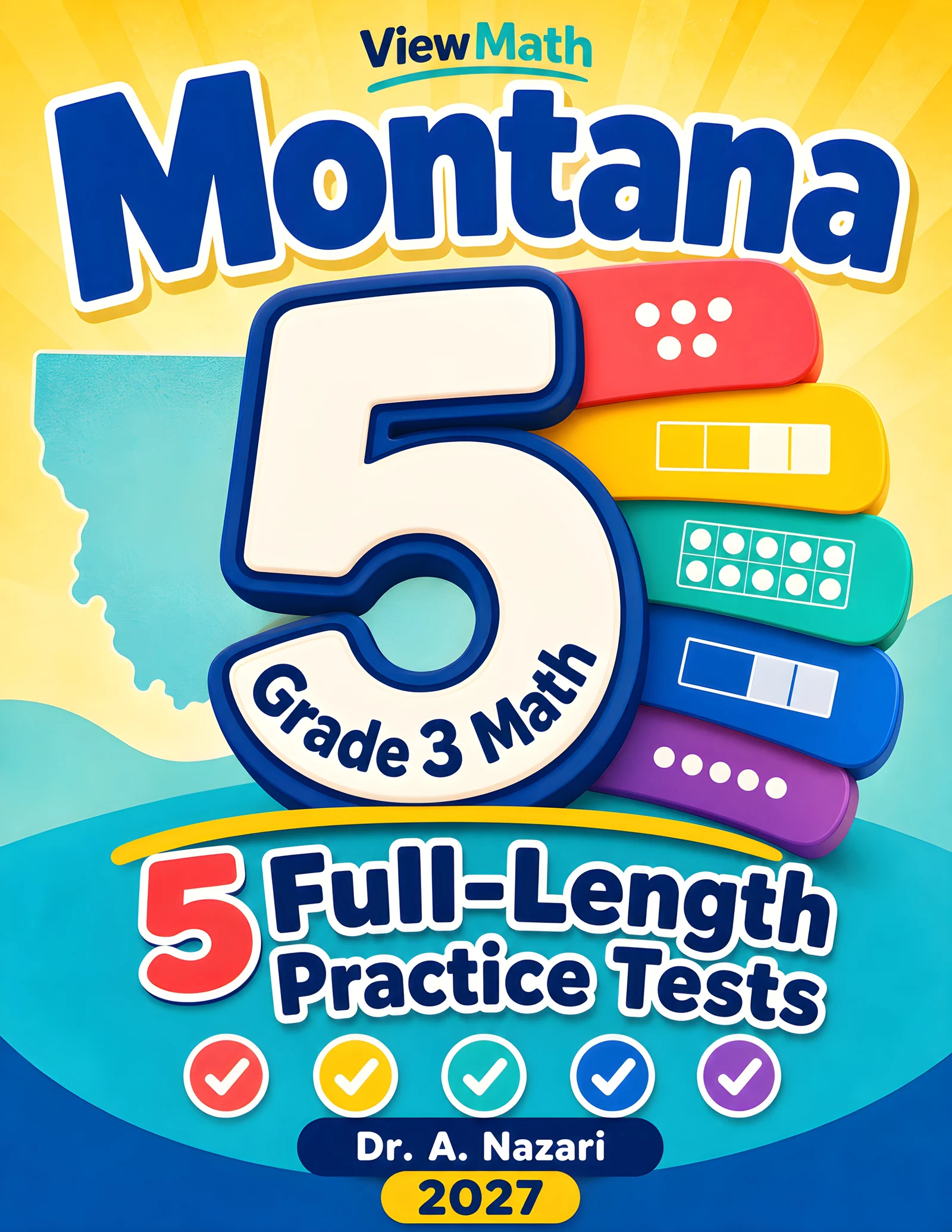 5 Full-Length Montana MontCAS Grade 3 Math Practice Tests