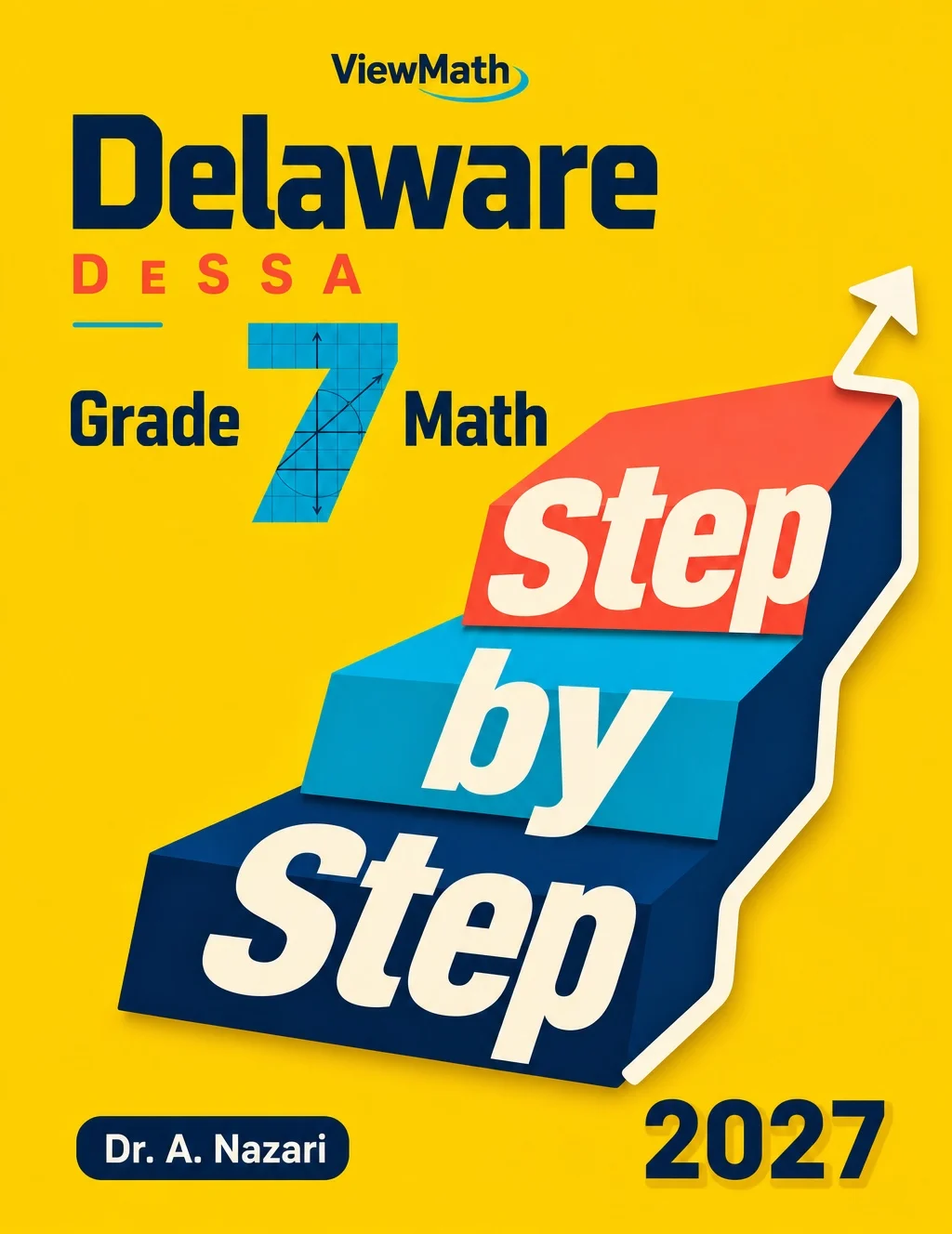 Delaware DeSSA Grade 7 Math Step by Step