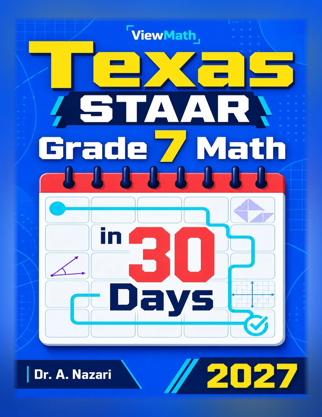 Texas STAAR Grade 7 Math in 30 Days