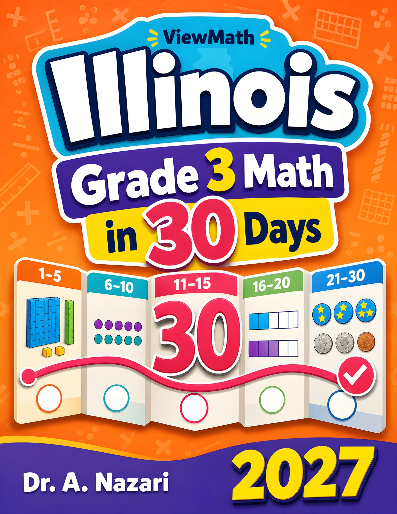 Illinois IAR Grade 3 Math in 30 Days