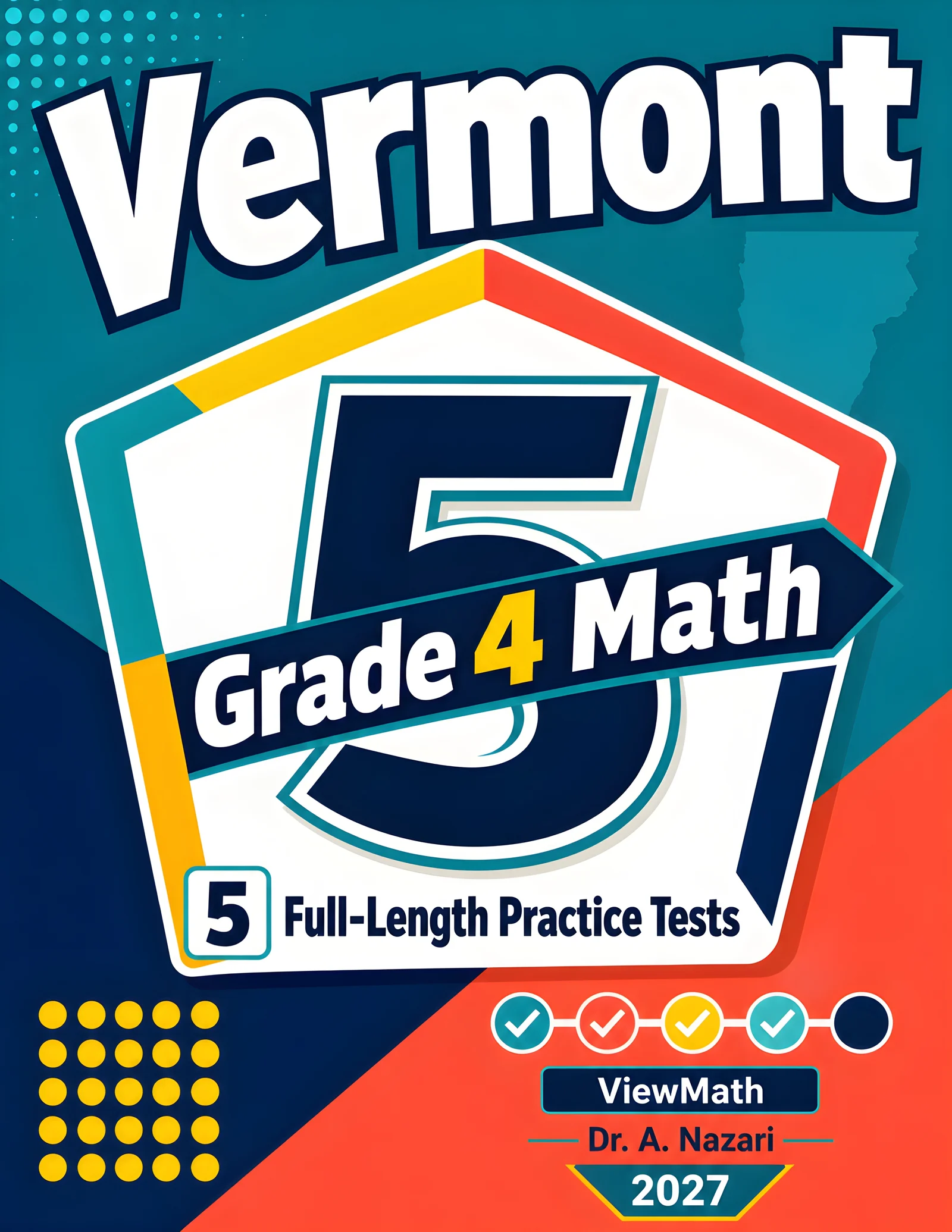 5 Full-Length Vermont SBAC Grade 4 Math Practice Tests