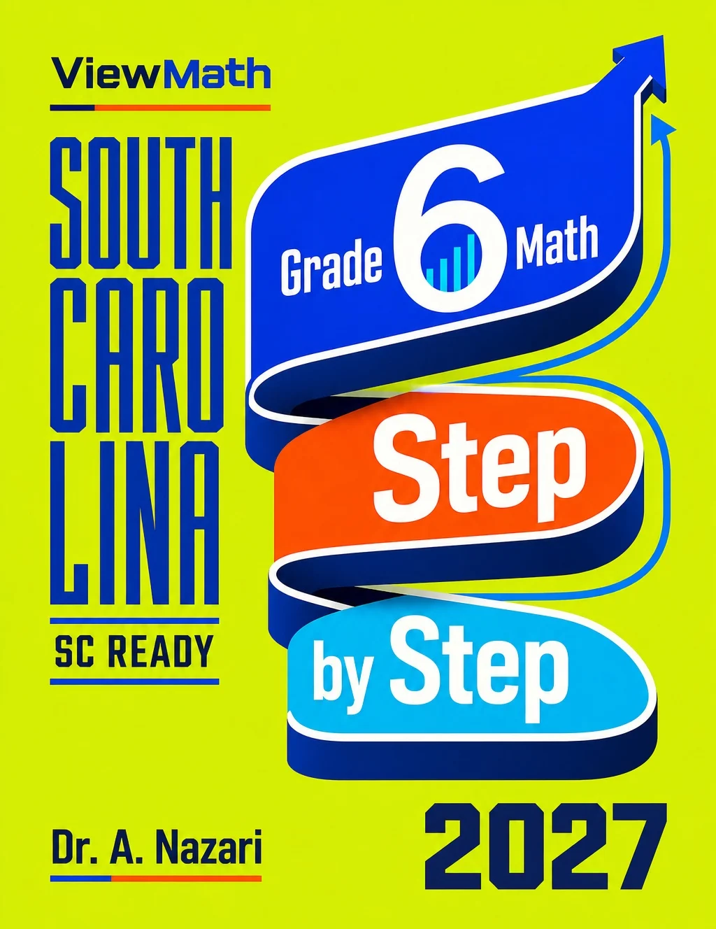 South Carolina SC READY Grade 6 Math Step by Step