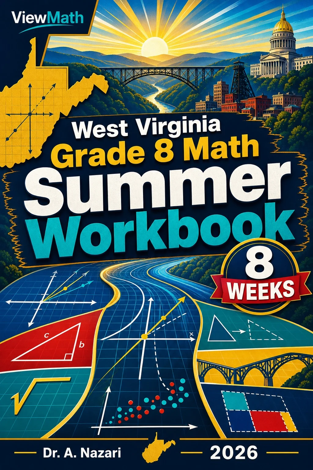 West Virginia WVGSA Grade 8 Math Summer Review Workbook