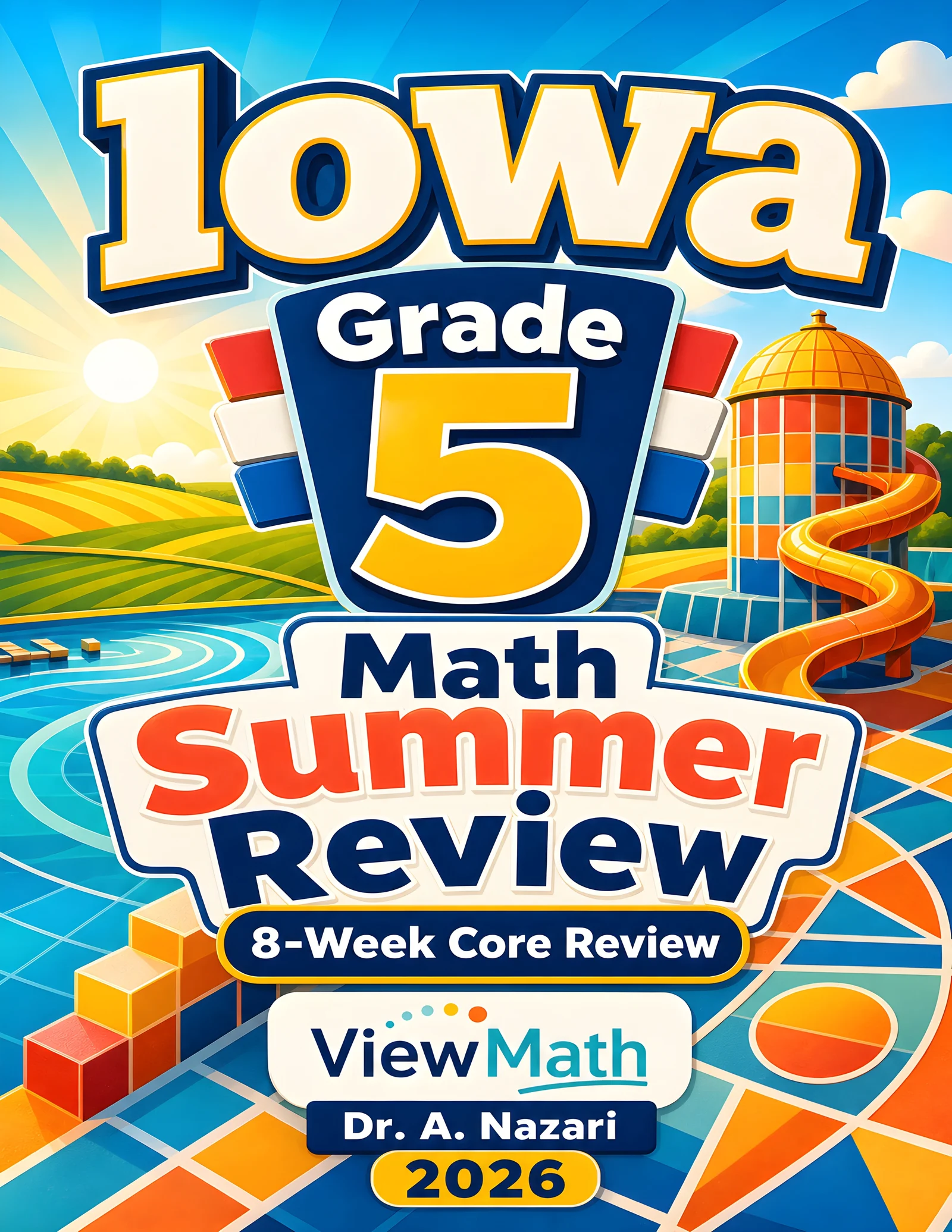 Iowa ISASP Grade 5 Math Summer Review