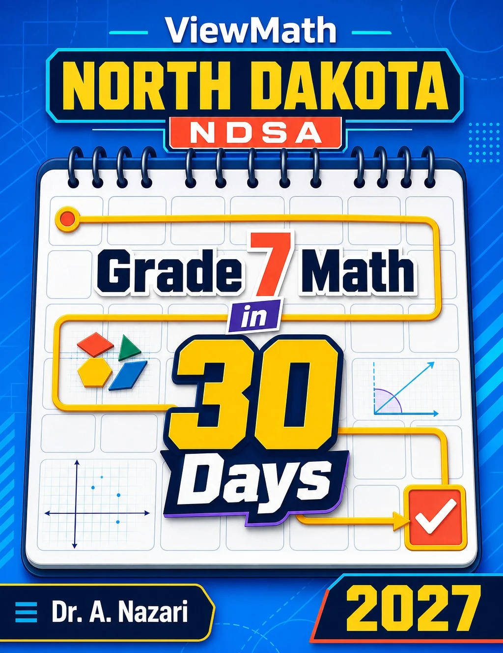 North Dakota NDSA Grade 7 Math in 30 Days