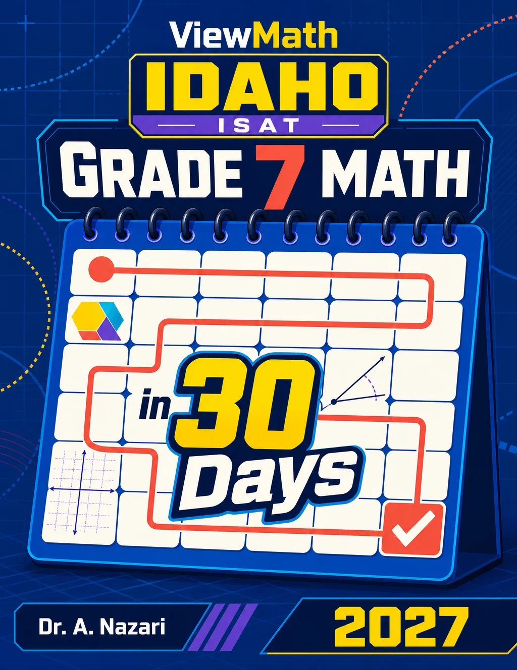 Idaho ISAT Grade 7 Math in 30 Days