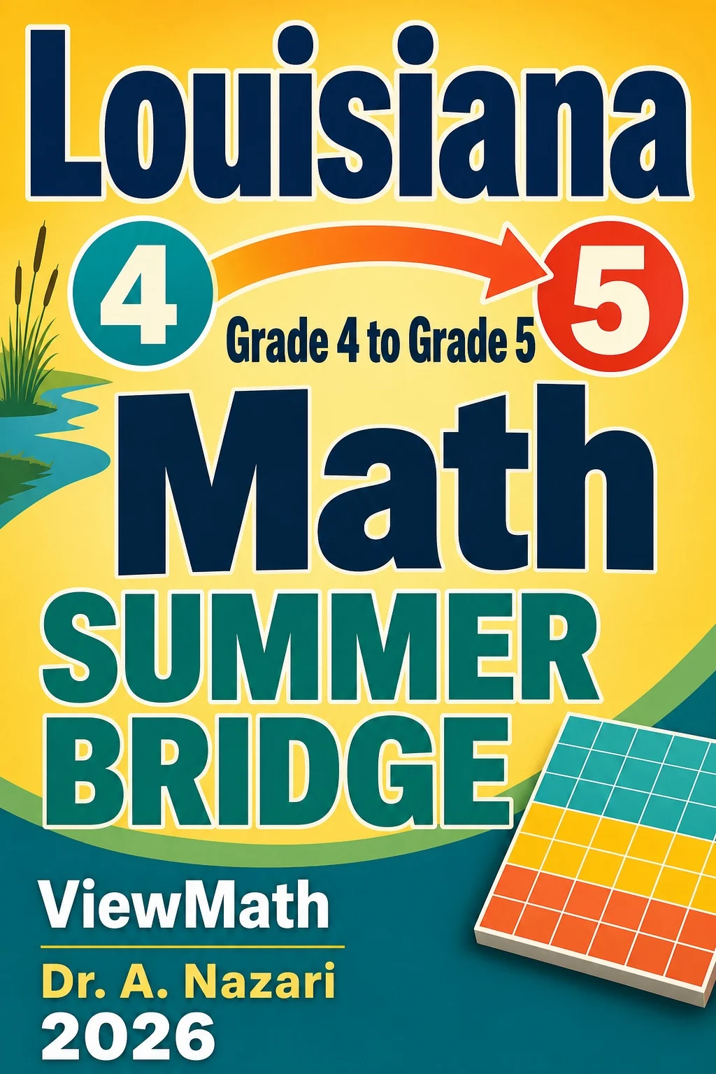 Louisiana LEAP 2025 Grade 4 Math Summer Bridge
