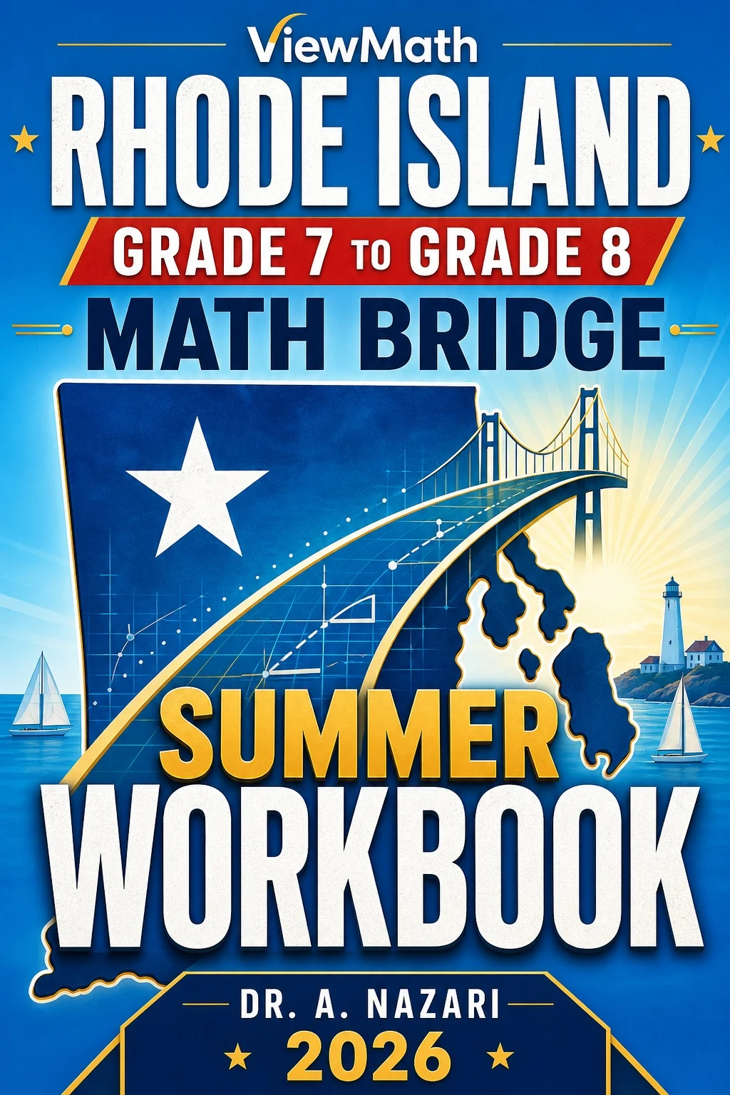 Rhode Island RICAS Grade 7 to Grade 8 Math Summer Bridge Workbook