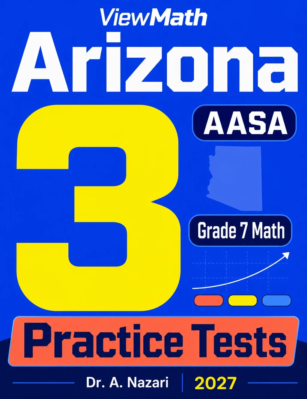 Arizona Grade 7 Math Practice Tests Bundle: 25 Unique Full-Length Tests