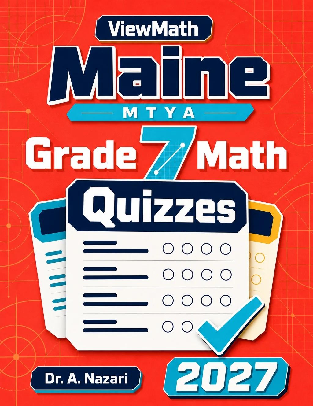 Maine MTYA Grade 7 Math Quizzes
