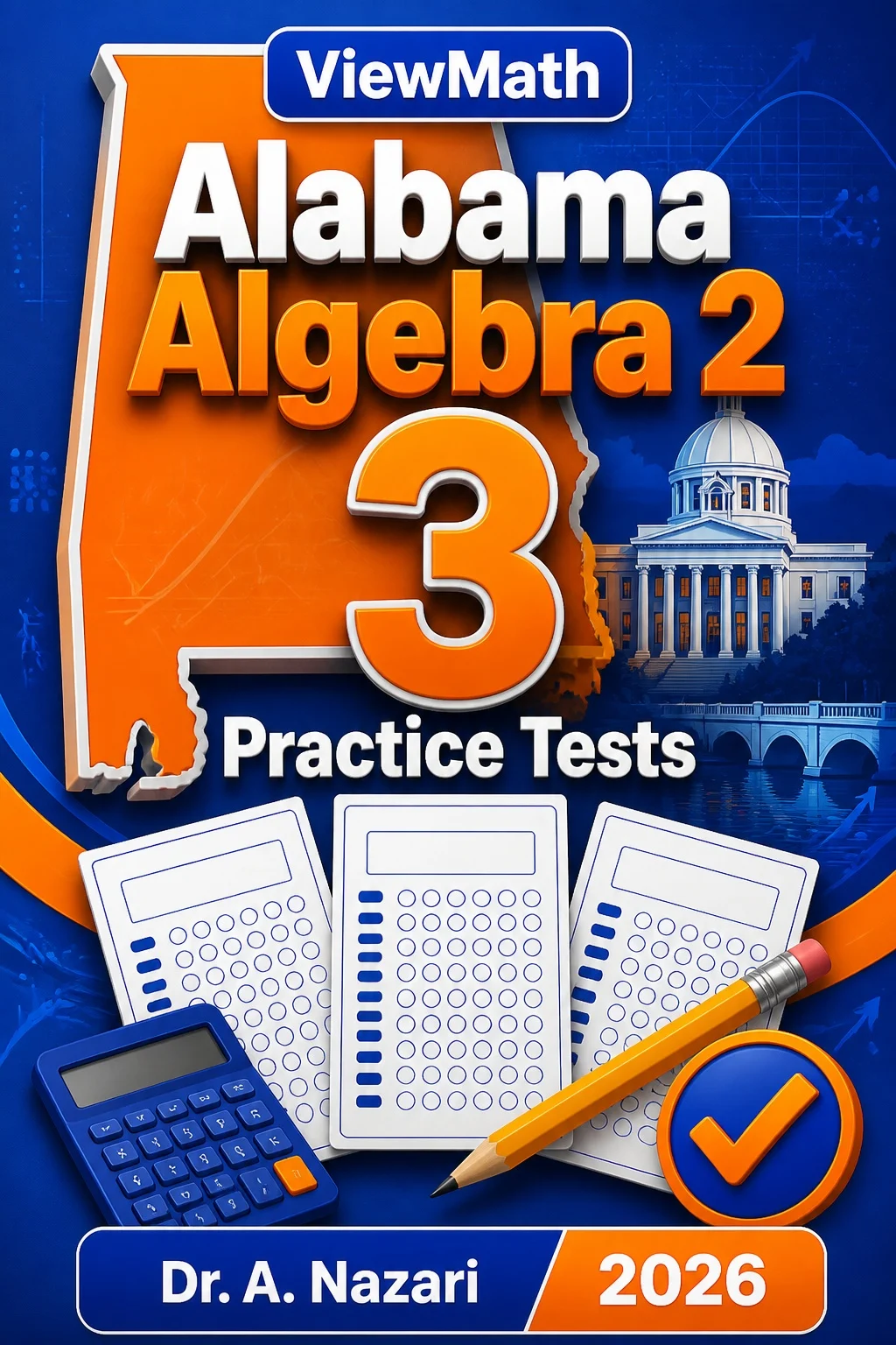 3 Full-Length Alabama Algebra 2 Practice Tests