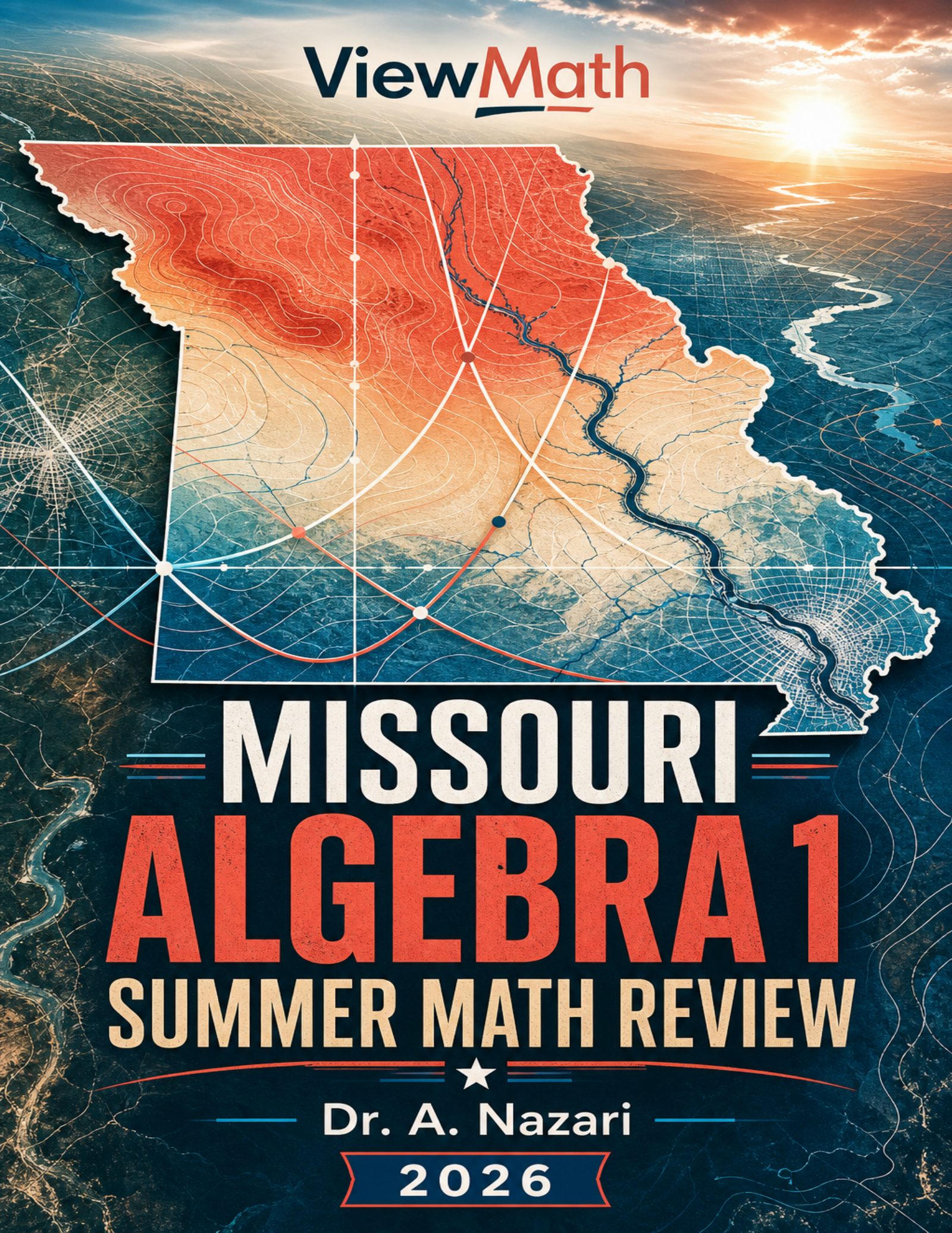 Missouri MAP EOC Algebra 1 Summer Math Review