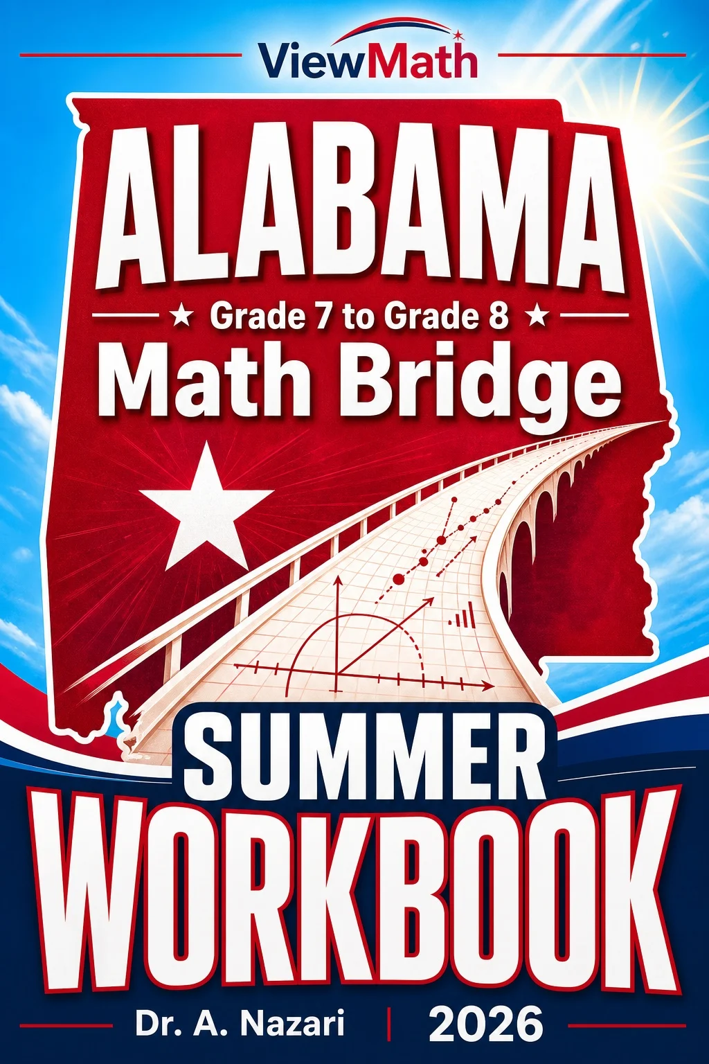 Alabama ACAP Grade 7 to Grade 8 Math Summer Bridge Workbook