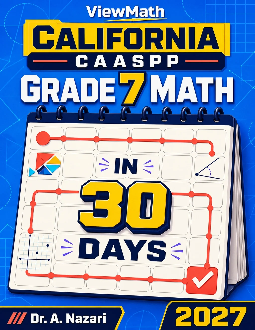 California CAASPP Grade 7 Math in 30 Days
