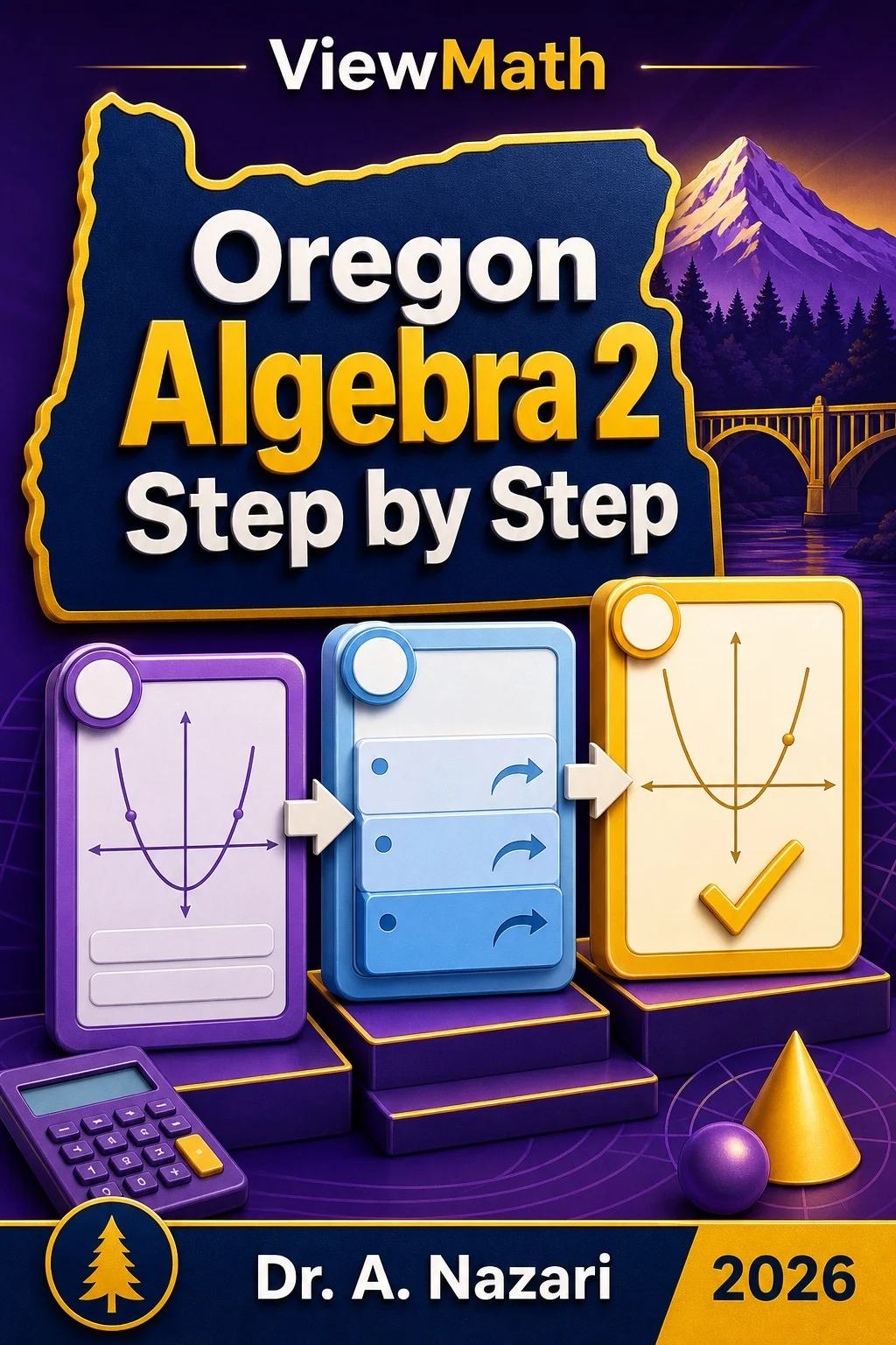 Oregon Algebra 2 Step by Step